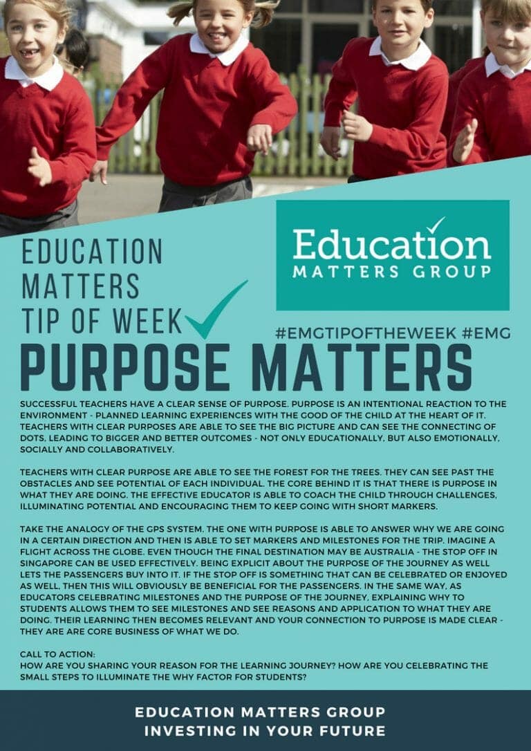 Education Matters Group – Tip of the Week 2020/21 – Purpose Matters ...