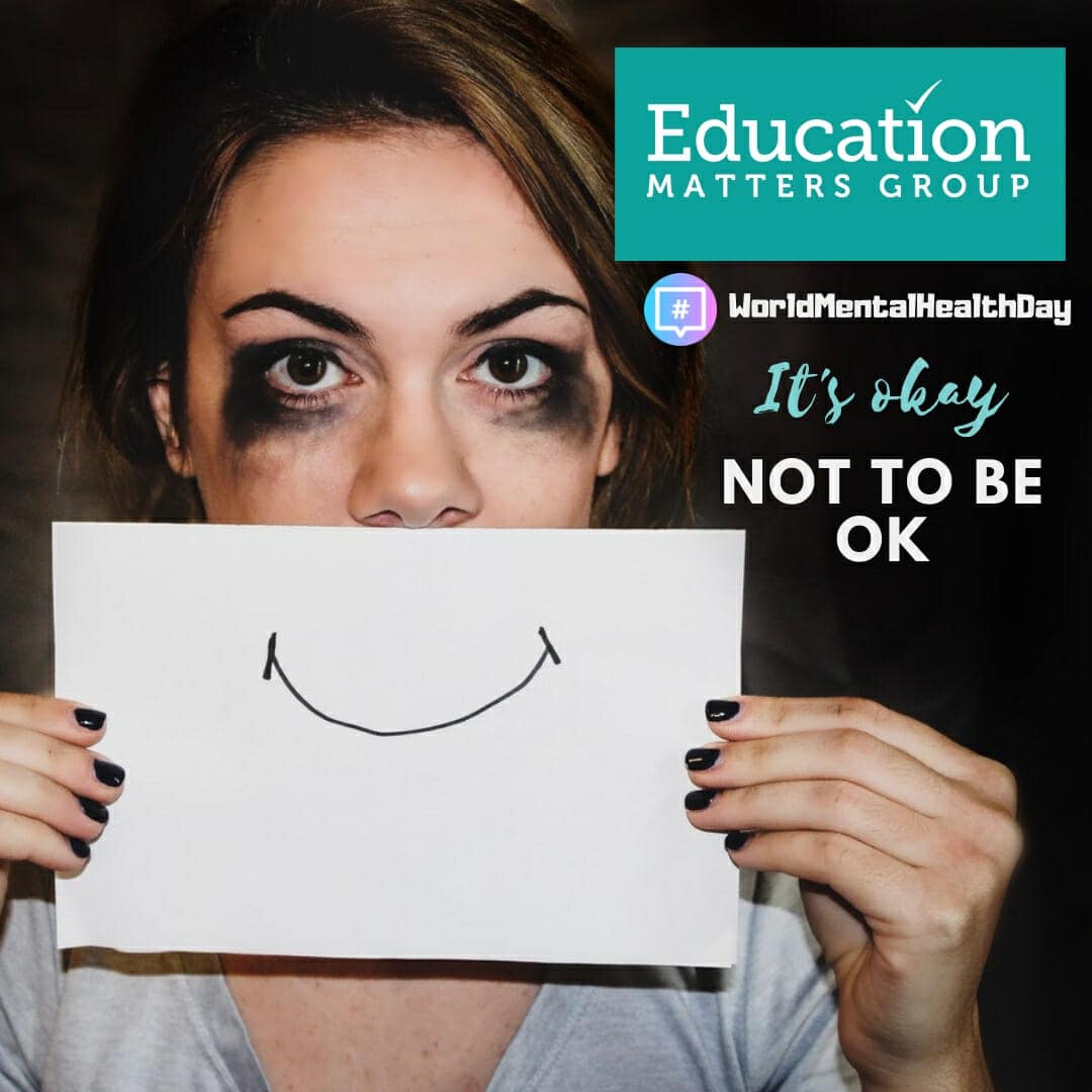 World Mental Health Day 2018 - Education Matters Group