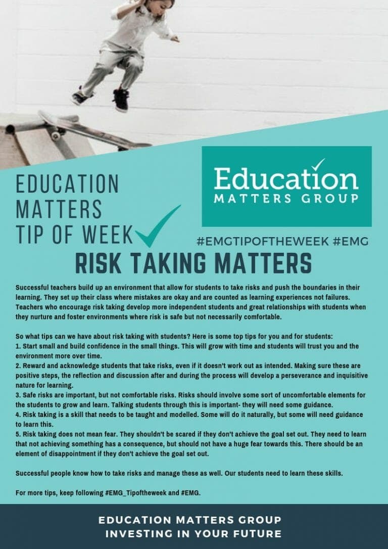 Taking Educated Risks EMG Tip of the Week - Risk Taking Matters - Education Matters Group